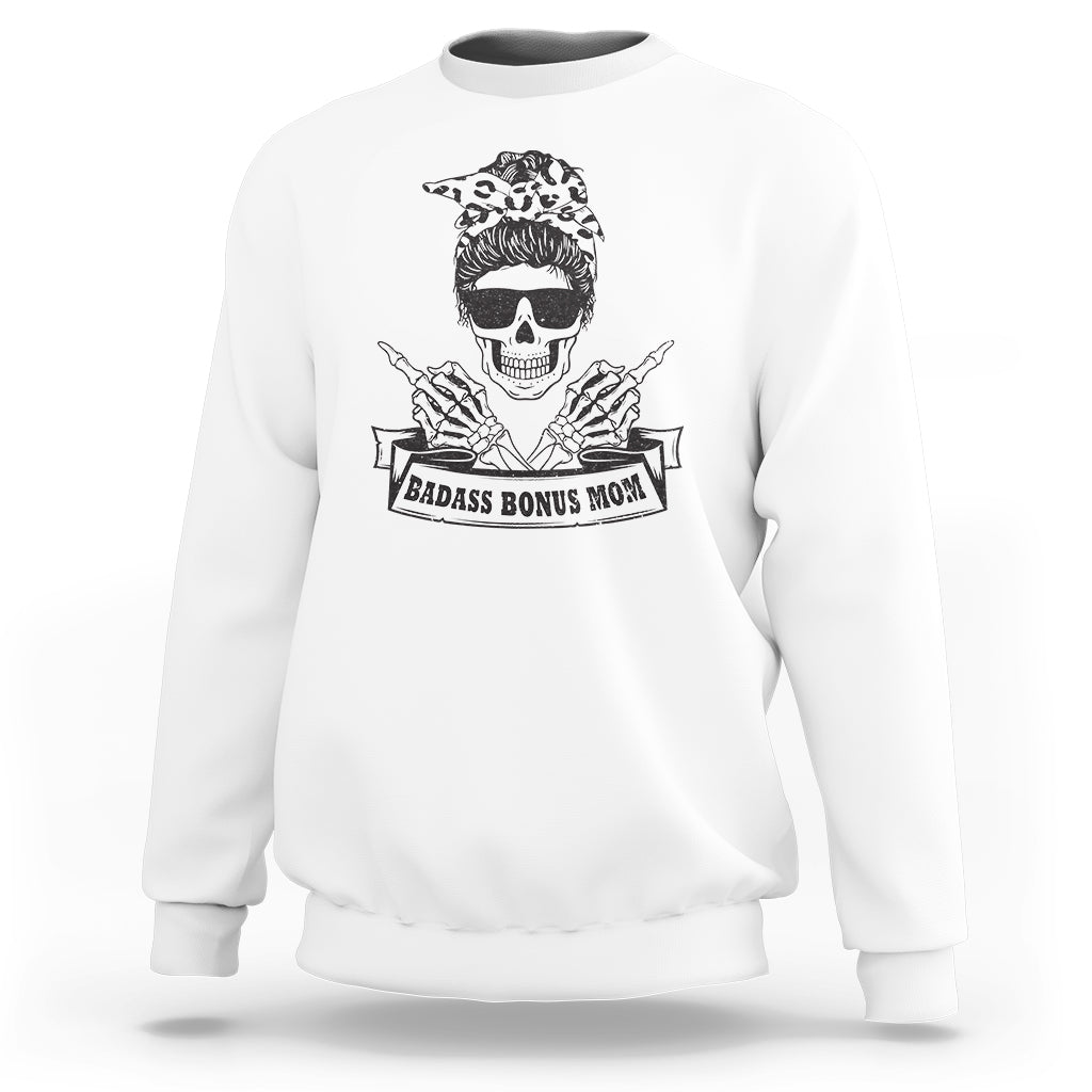 Funny Stepmom Sweatshirt Badass Bonus Mom TS02