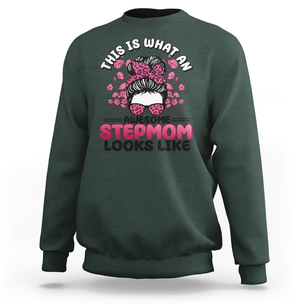 Funny Bonus Mom Sweatshirt This Is What An Awesome Stepmom Looks Like Pink Messy Bun - Wonder Print Shop