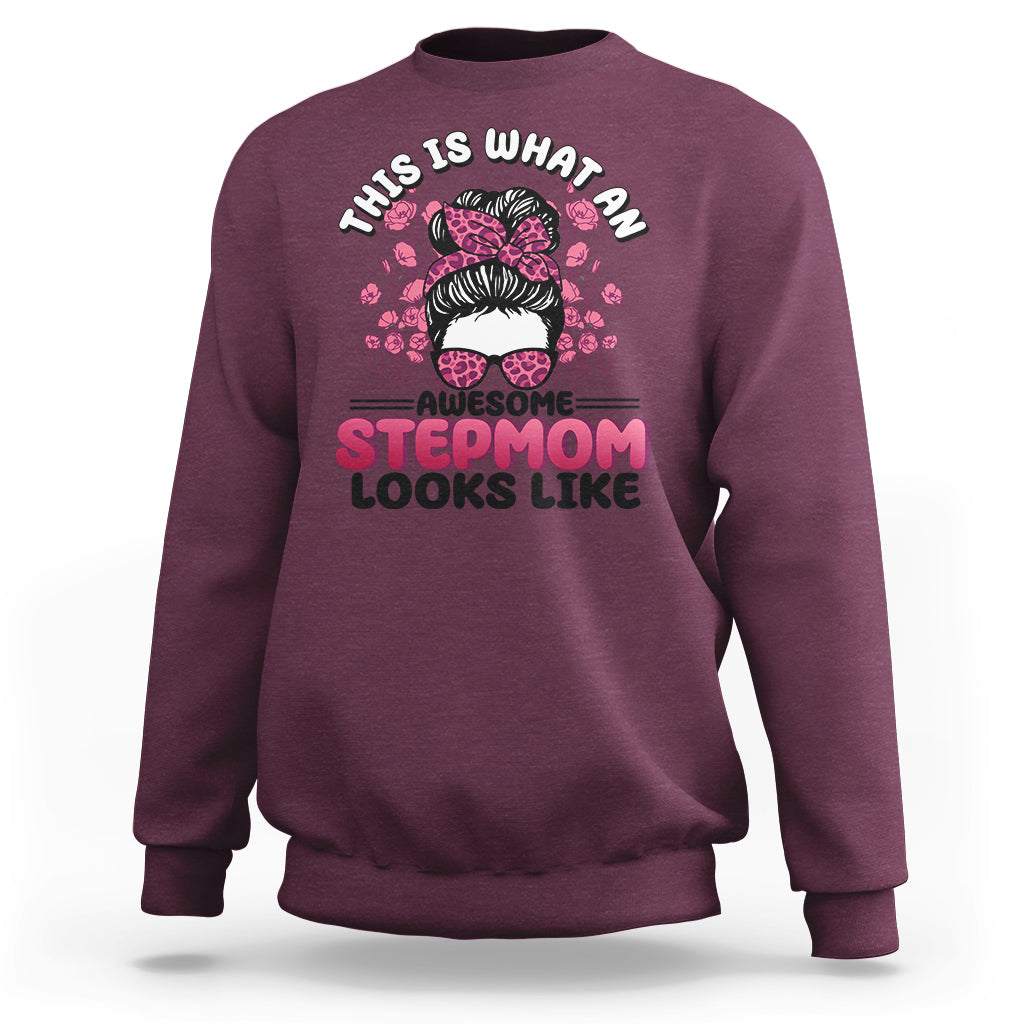 Funny Bonus Mom Sweatshirt This Is What An Awesome Stepmom Looks Like Pink Messy Bun - Wonder Print Shop