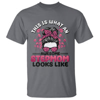 Funny Bonus Mom T Shirt This Is What An Awesome Stepmom Looks Like Pink Messy Bun - Wonder Print Shop