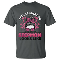 Funny Bonus Mom T Shirt This Is What An Awesome Stepmom Looks Like Pink Messy Bun - Wonder Print Shop