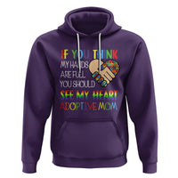 Adoptive Mom Hoodie If You Think My Hands Are Full You Should See My Heart Foster Mama - Wonder Print Shop