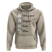 Adoptive Mom Hoodie Biological Adoptive Foster Mom - Wonder Print Shop