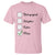 Adoptive Mom T Shirt Biological Adoptive Foster Mom - Wonder Print Shop