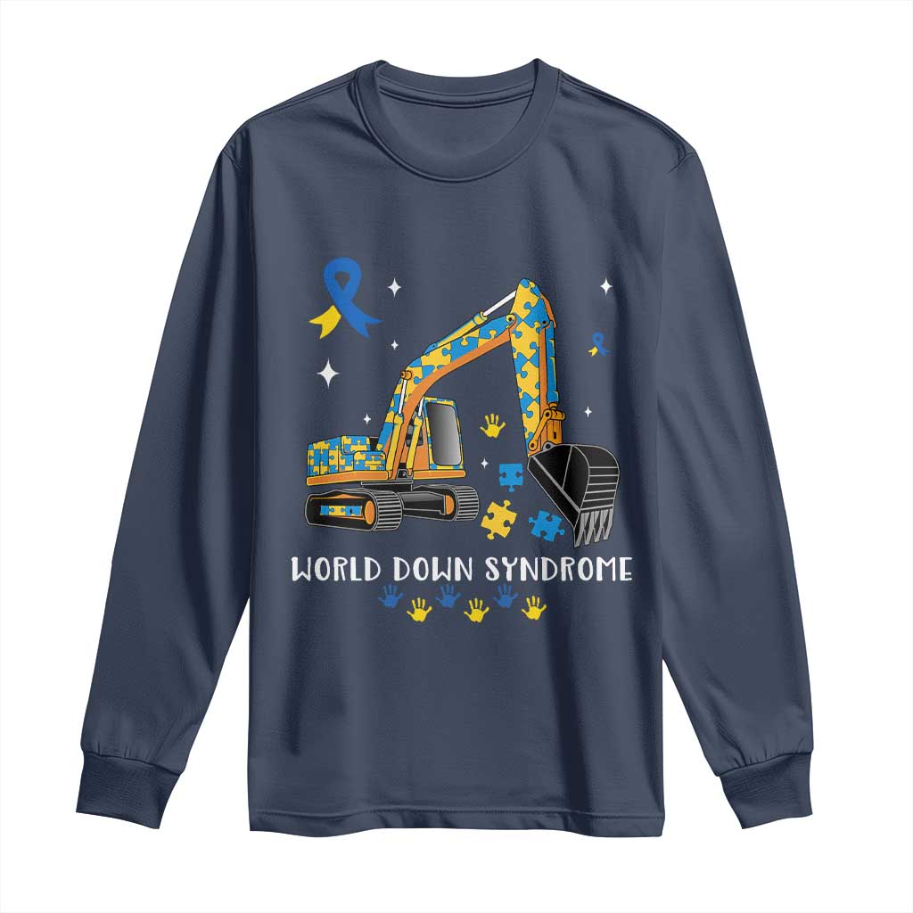 World Down Syndrome Awareness Day Bulldozer Long Sleeve Shirt