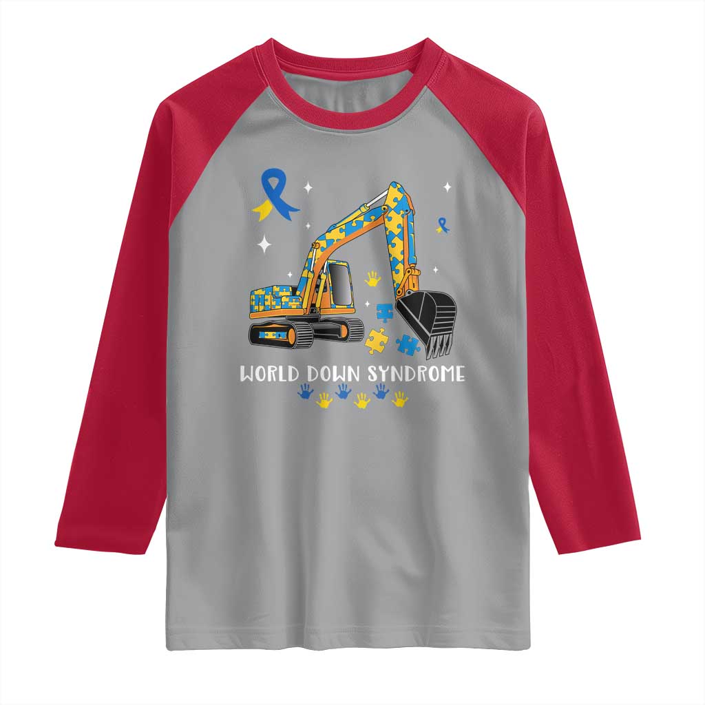 World Down Syndrome Awareness Day Bulldozer Raglan Shirt
