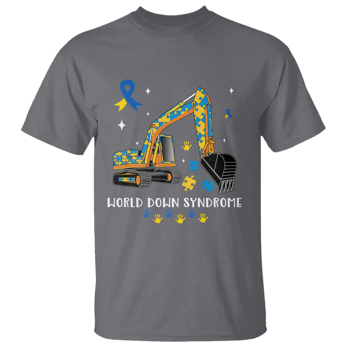 World Down Syndrome Awareness Day Bulldozer T Shirt