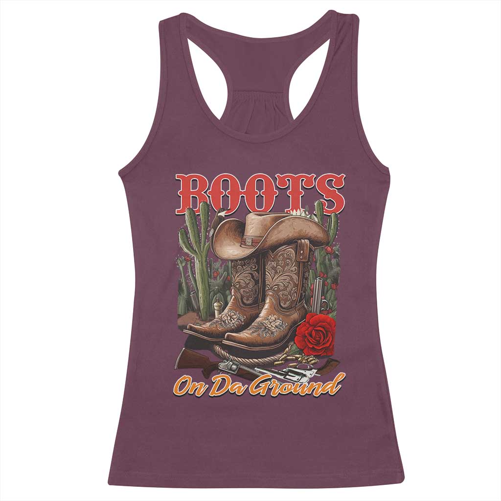 Boots On The Ground Racerback Tank Top Cowgirl Line Dance Western Cowboy