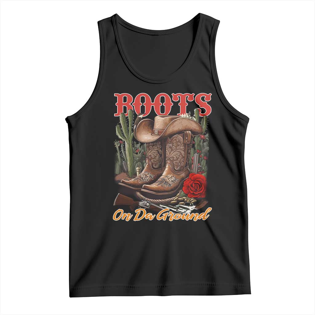 Boots On The Ground Tank Top Cowgirl Line Dance Western Cowboy