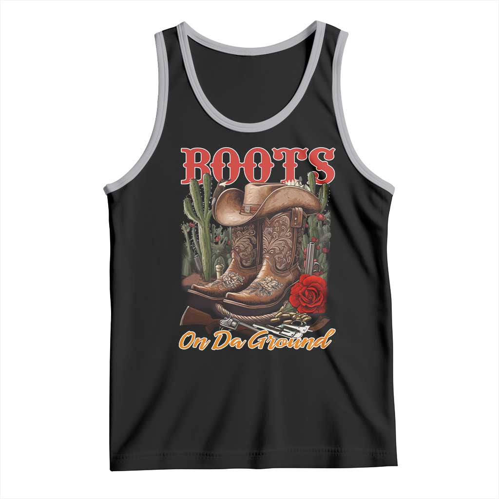 Boots On The Ground Tank Top Cowgirl Line Dance Western Cowboy