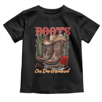 Boots On The Ground Toddler T Shirt Cowgirl Line Dance Western Cowboy