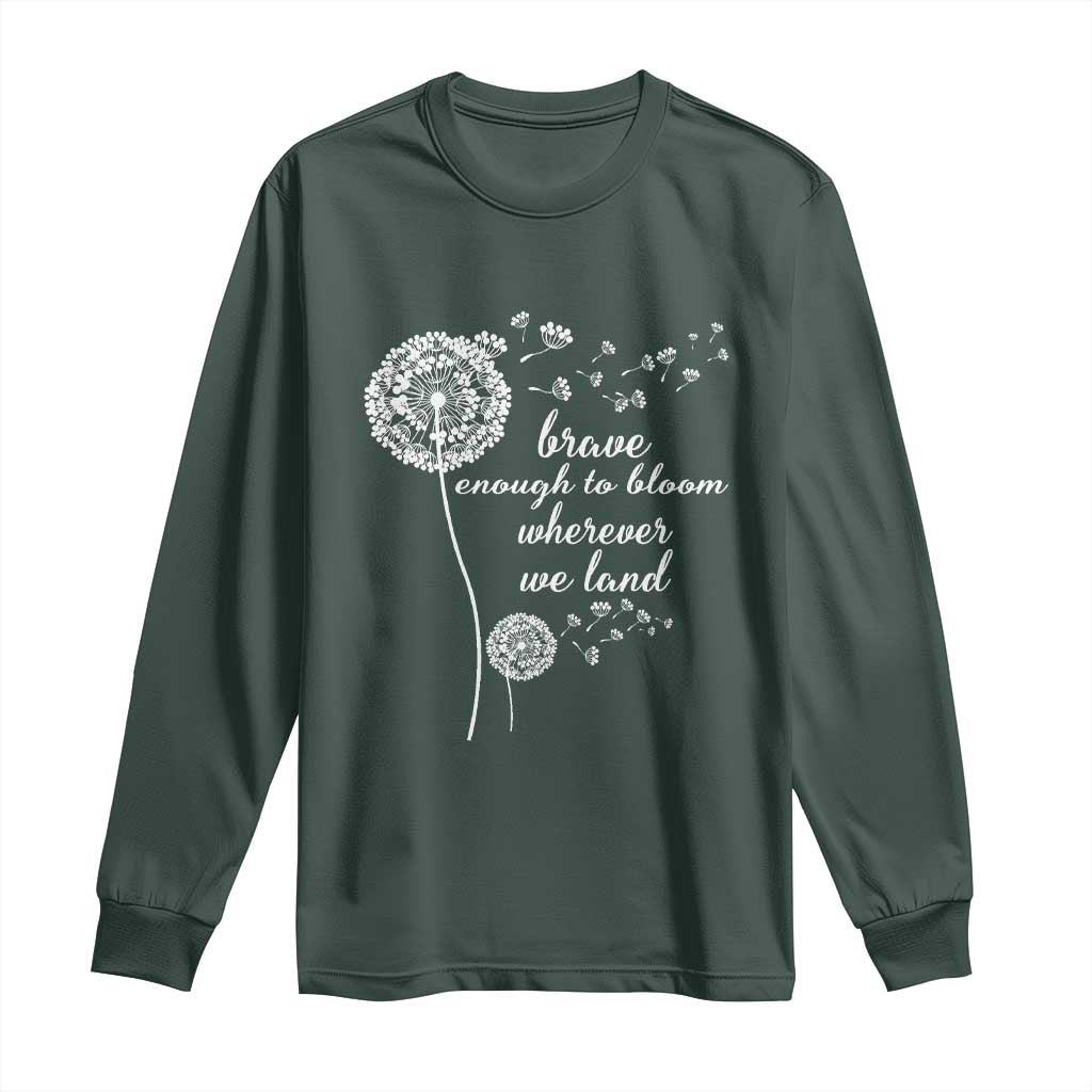 Purple Up For Military Kids Long Sleeve Shirt Brave Enough To Bloom Wherever We Land Month of Military Child