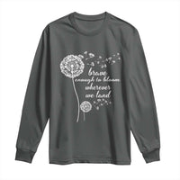 Purple Up For Military Kids Long Sleeve Shirt Brave Enough To Bloom Wherever We Land Month of Military Child