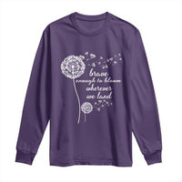 Purple Up For Military Kids Long Sleeve Shirt Brave Enough To Bloom Wherever We Land Month of Military Child