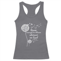Purple Up For Military Kids Racerback Tank Top Brave Enough To Bloom Wherever We Land Month of Military Child