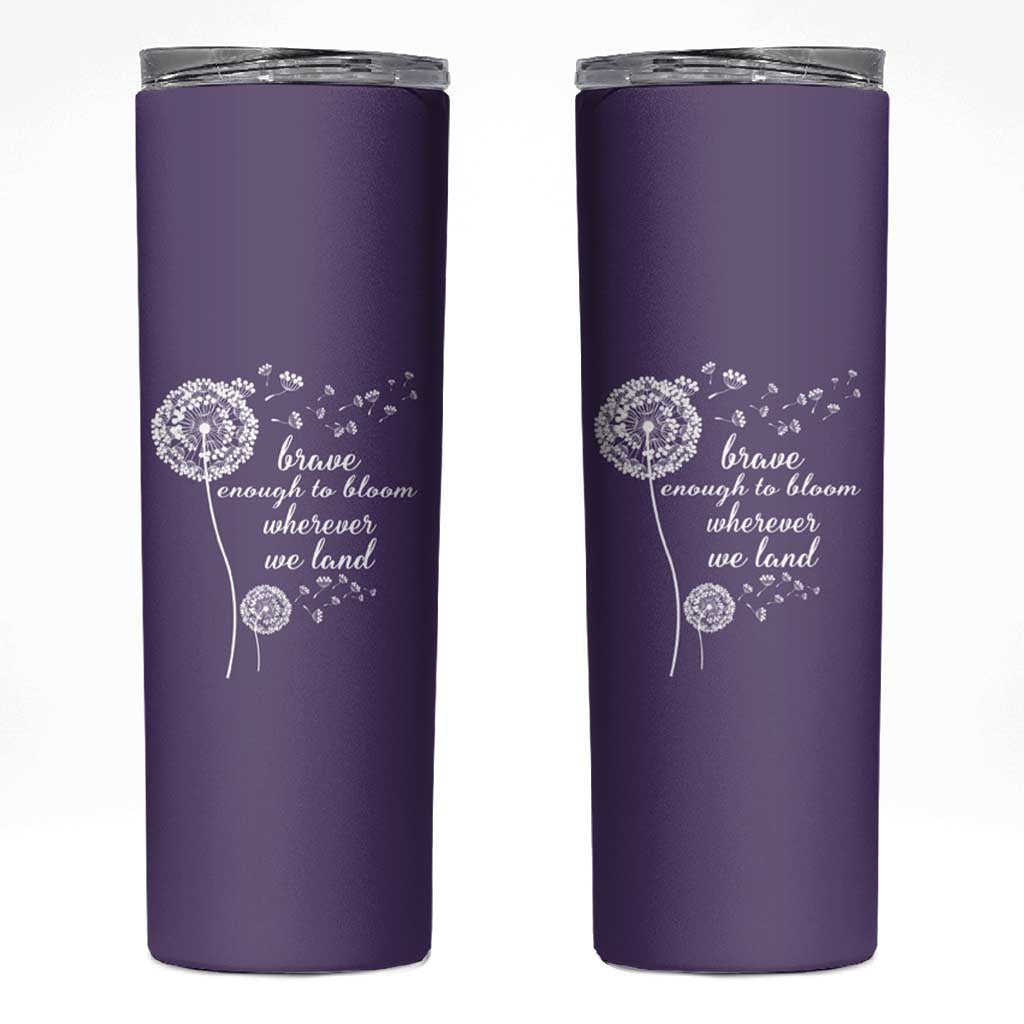Purple Up For Military Kids Skinny Tumbler Brave Enough To Bloom Wherever We Land Month of Military Child