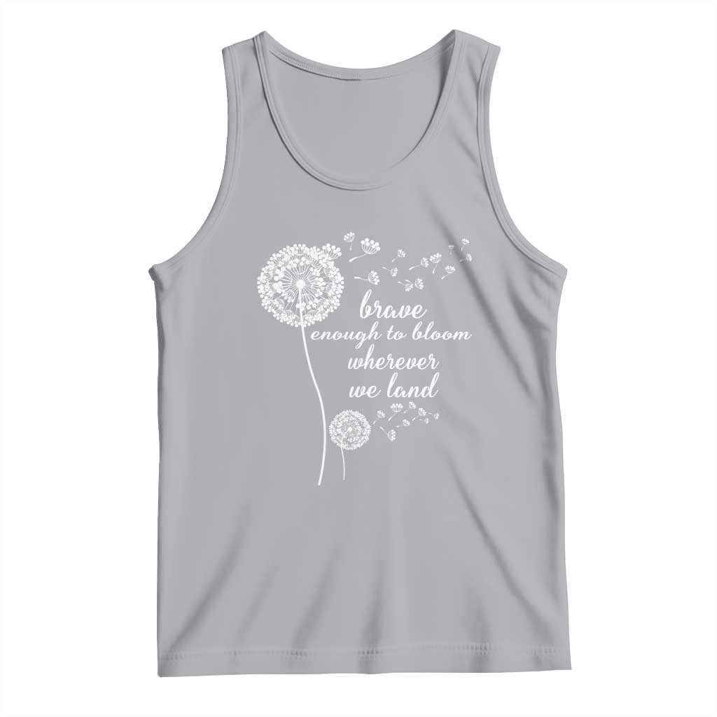 Purple Up For Military Kids Tank Top Brave Enough To Bloom Wherever We Land Month of Military Child