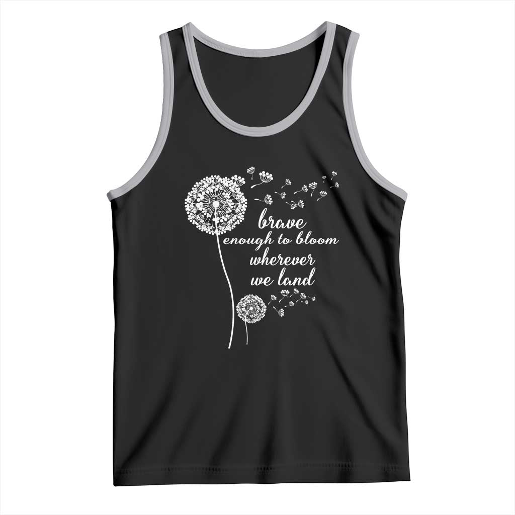 Purple Up For Military Kids Tank Top Brave Enough To Bloom Wherever We Land Month of Military Child