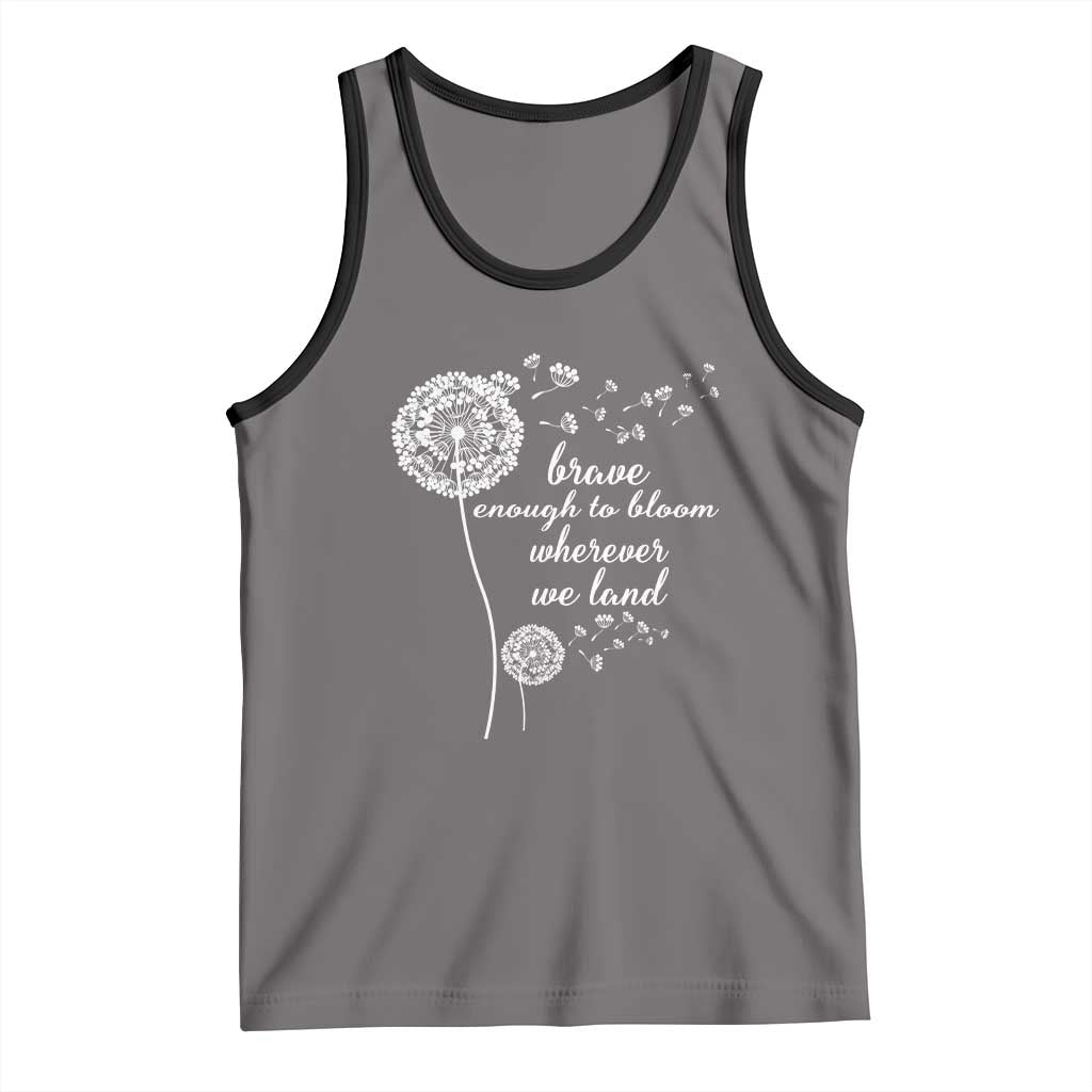 Purple Up For Military Kids Tank Top Brave Enough To Bloom Wherever We Land Month of Military Child