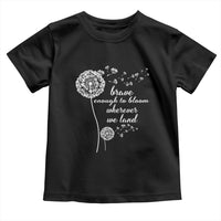 Purple Up For Military Kids Toddler T Shirt Brave Enough To Bloom Wherever We Land Month of Military Child