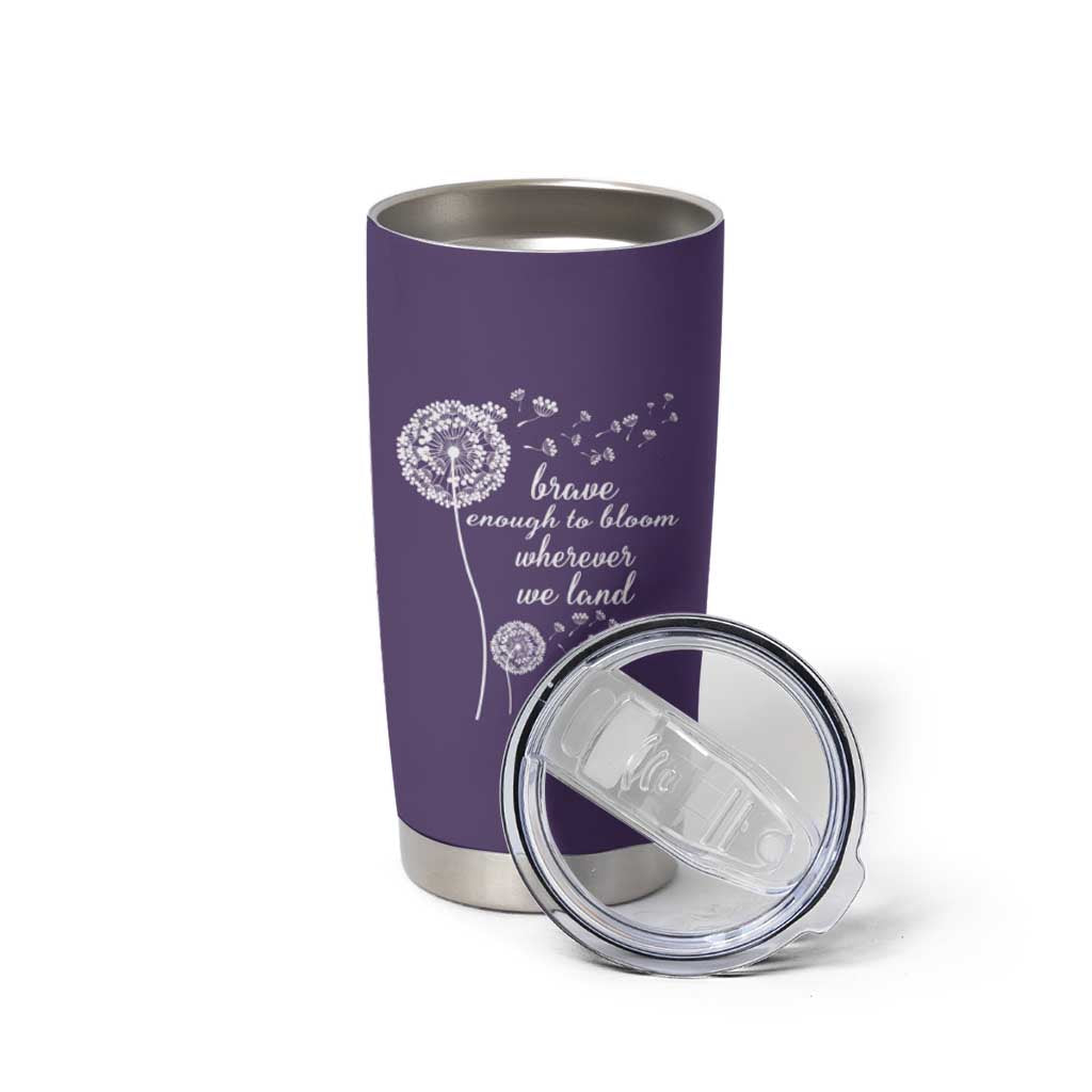 Purple Up For Military Kids Tumbler Cup Brave Enough To Bloom Wherever We Land Month of Military Child