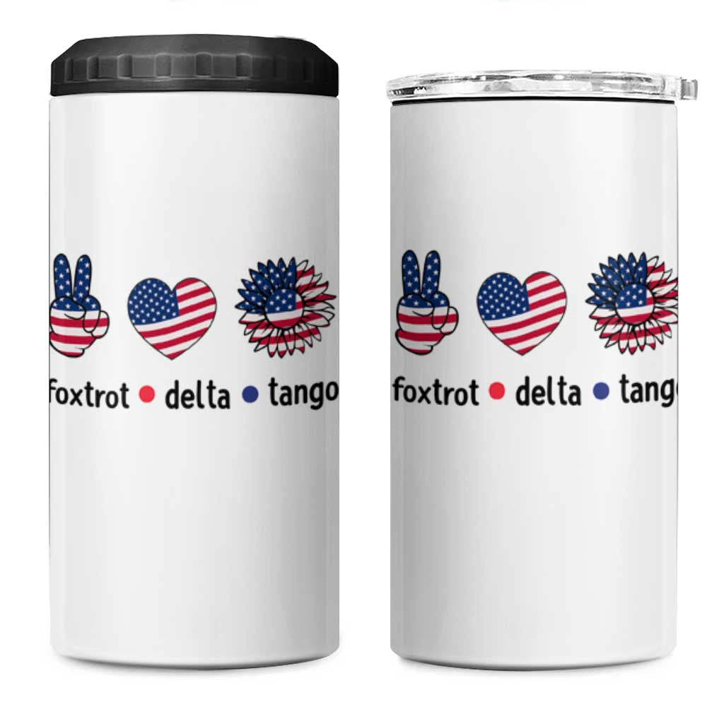 Funny Foxtrots Delta Tangos 4 in 1 Can Cooler Tumbler American Flag Peace Sign Heart Sunflower