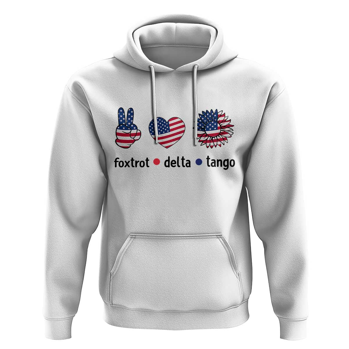 Funny Foxtrots Delta Tangos Hoodie American Flag Peace Sign Heart Sunflower