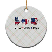 Funny Foxtrots Delta Tangos Ceramic Ornament American Flag Peace Sign Heart Sunflower - Wonder Print Shop
