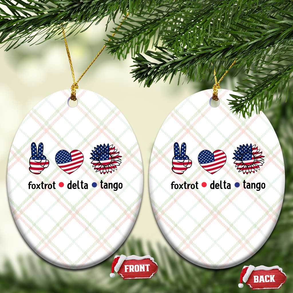Funny Foxtrots Delta Tangos Ceramic Ornament American Flag Peace Sign Heart Sunflower - Wonder Print Shop