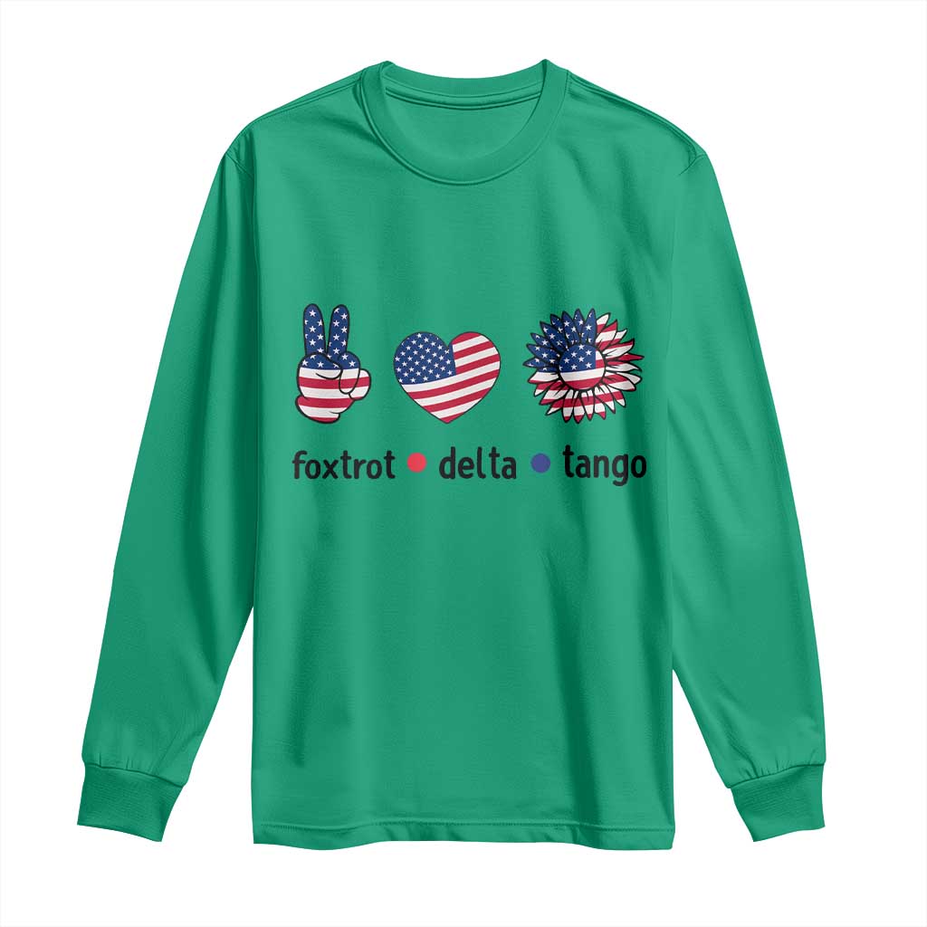 Funny Foxtrots Delta Tangos Long Sleeve Shirt American Flag Peace Sign Heart Sunflower