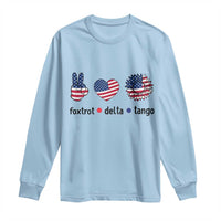 Funny Foxtrots Delta Tangos Long Sleeve Shirt American Flag Peace Sign Heart Sunflower