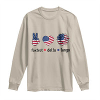 Funny Foxtrots Delta Tangos Long Sleeve Shirt American Flag Peace Sign Heart Sunflower