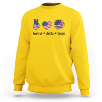 Funny Foxtrots Delta Tangos Sweatshirt American Flag Peace Sign Heart Sunflower