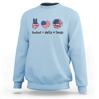 Funny Foxtrots Delta Tangos Sweatshirt American Flag Peace Sign Heart Sunflower