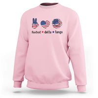 Funny Foxtrots Delta Tangos Sweatshirt American Flag Peace Sign Heart Sunflower