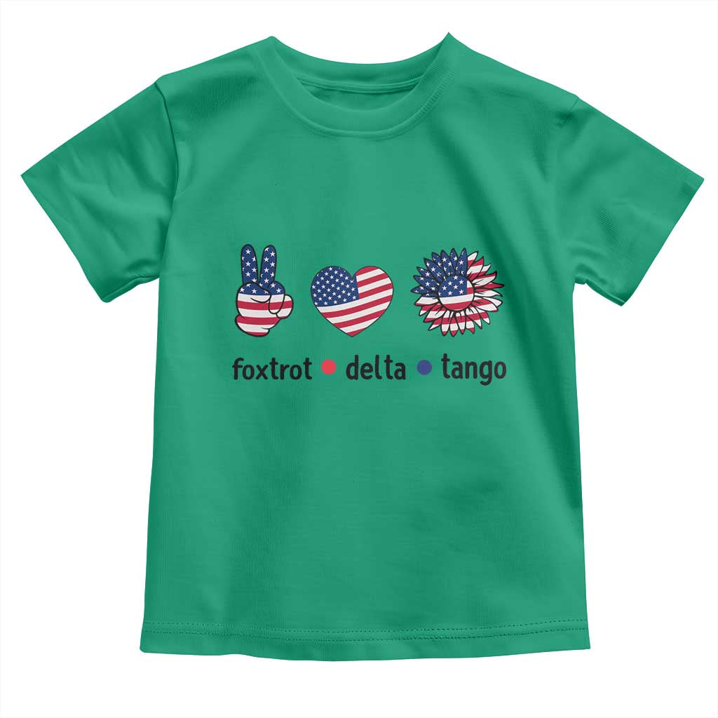 Funny Foxtrots Delta Tangos Toddler T Shirt American Flag Peace Sign Heart Sunflower