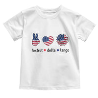 Funny Foxtrots Delta Tangos Toddler T Shirt American Flag Peace Sign Heart Sunflower