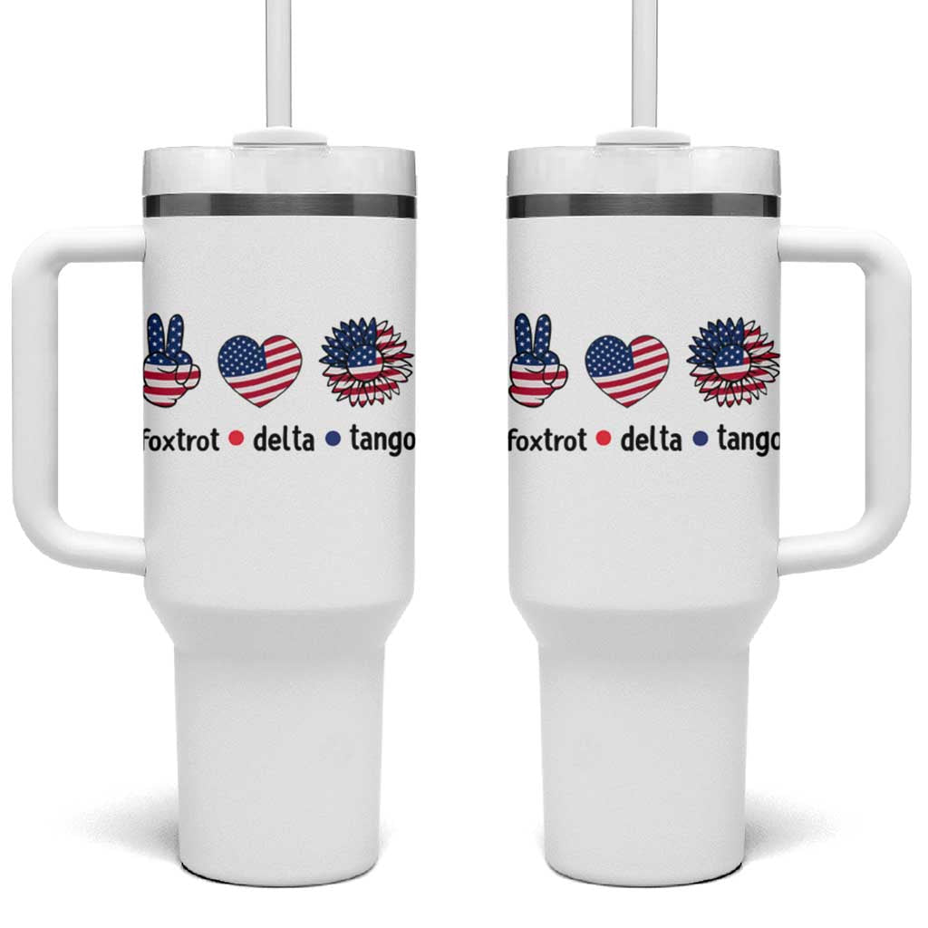 Funny Foxtrots Delta Tangos Tumbler With Handle American Flag Peace Sign Heart Sunflower