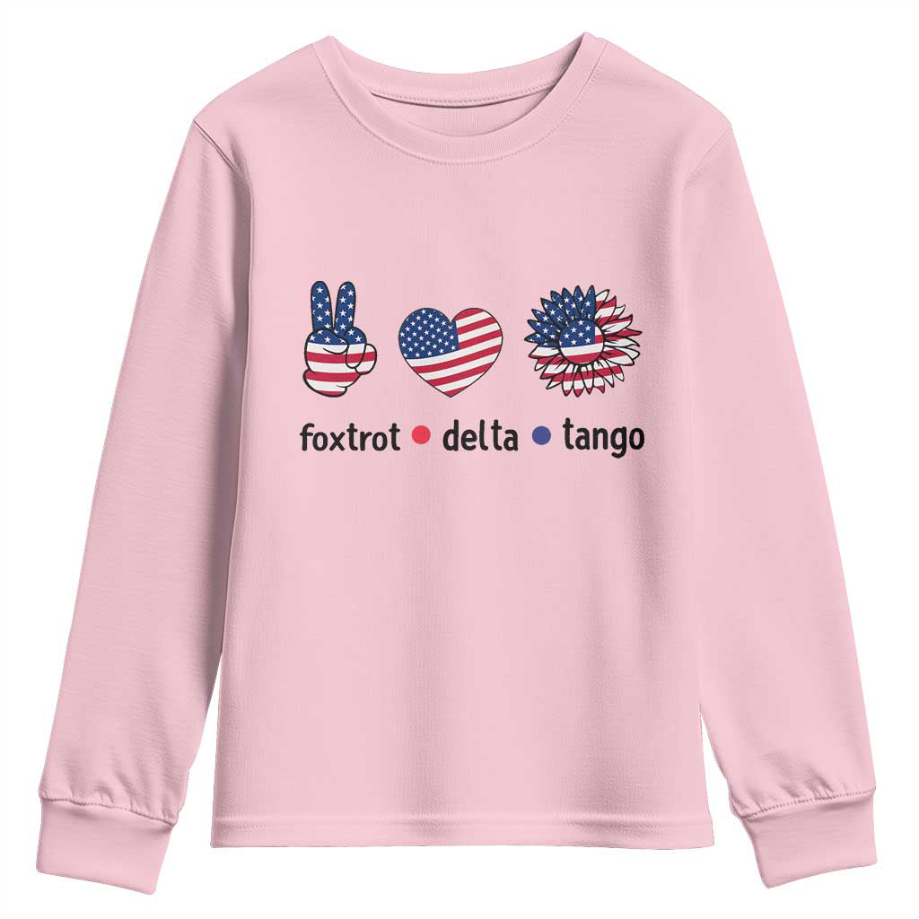 Funny Foxtrots Delta Tangos Youth Sweatshirt American Flag Peace Sign Heart Sunflower