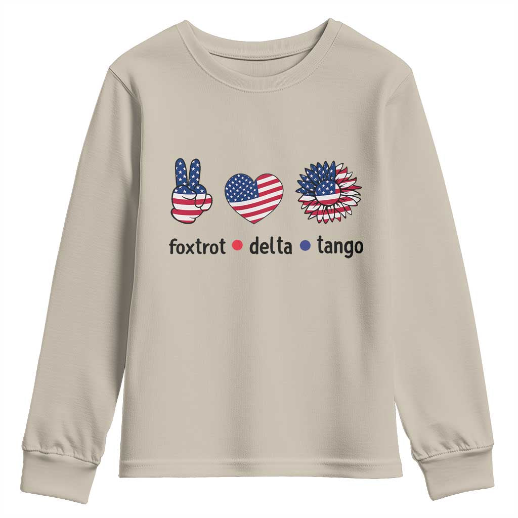 Funny Foxtrots Delta Tangos Youth Sweatshirt American Flag Peace Sign Heart Sunflower