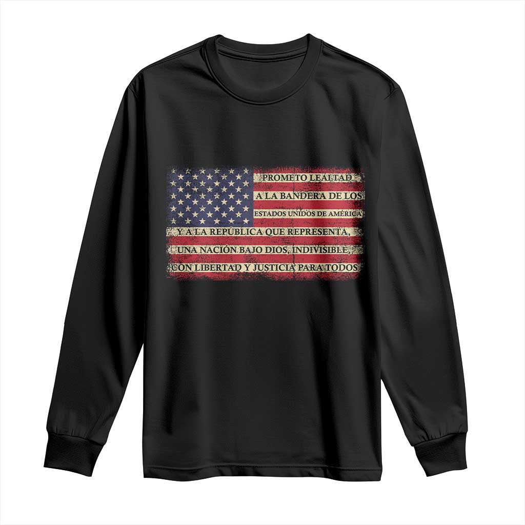 Spanish Pledge of Allegiance USA Flag Vintage Patriotic Graphic Long Sleeve Shirt American Patriot Promesa de Lealtad