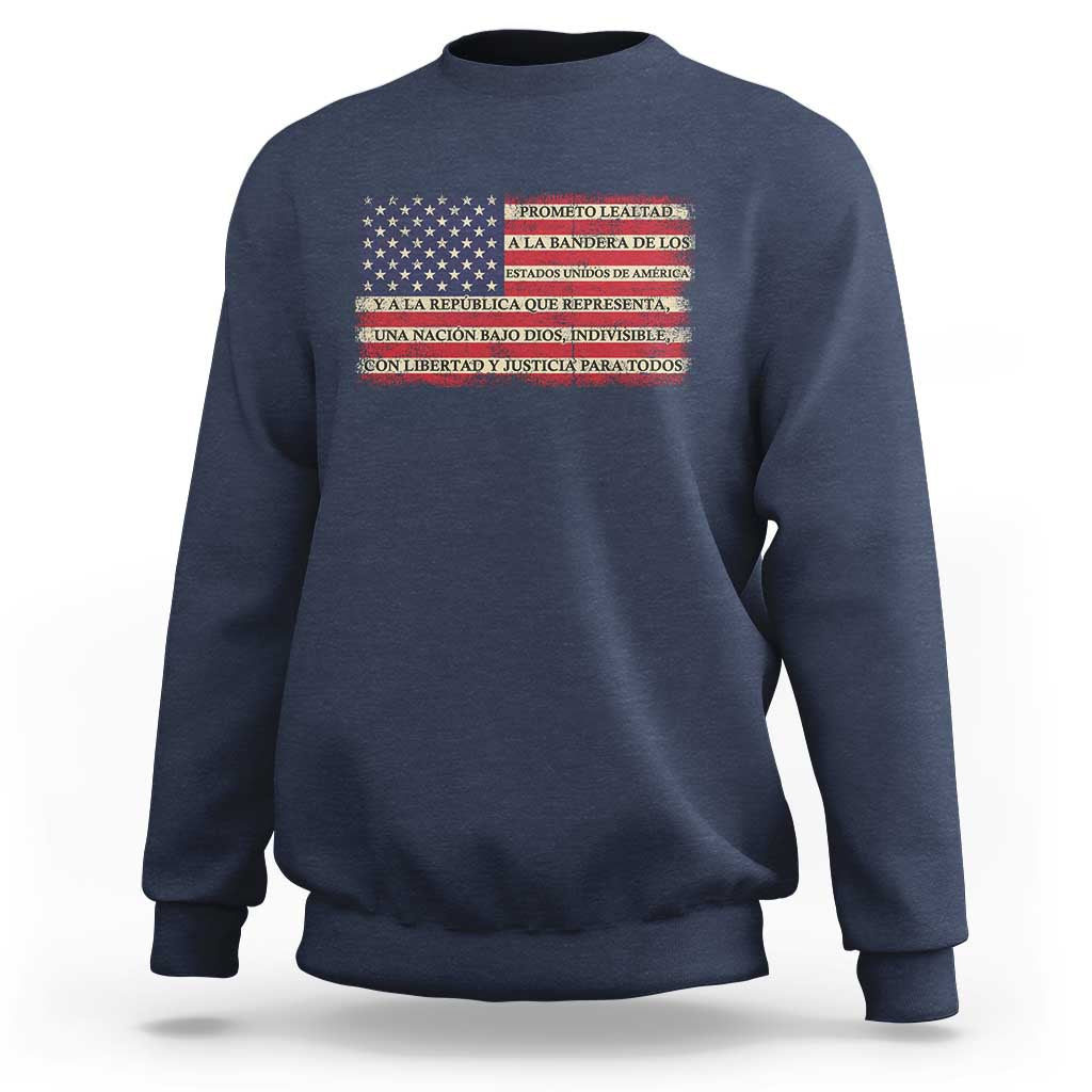 Spanish Pledge of Allegiance USA Flag Vintage Patriotic Graphic Sweatshirt American Patriot Promesa de Lealtad