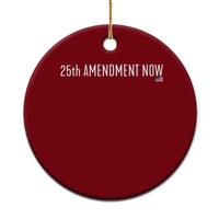 25th Amendment Now Minimalist Typography Graphic Ceramic Ornament Political Satire Patriotic American Flag