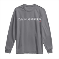 25th Amendment Now Minimalist Typography Graphic Long Sleeve Shirt Political Satire Patriotic American Flag