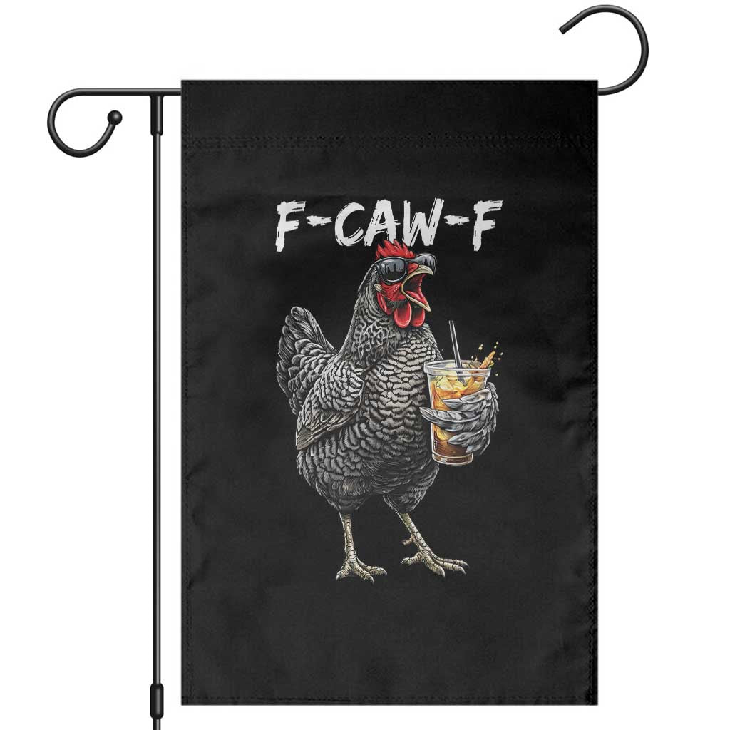 F-CAW-F Sarcastic Chicken Drinking Coffee Garden Flag Funny Morning Mood Grumpy Hen Iced Coffee Lover