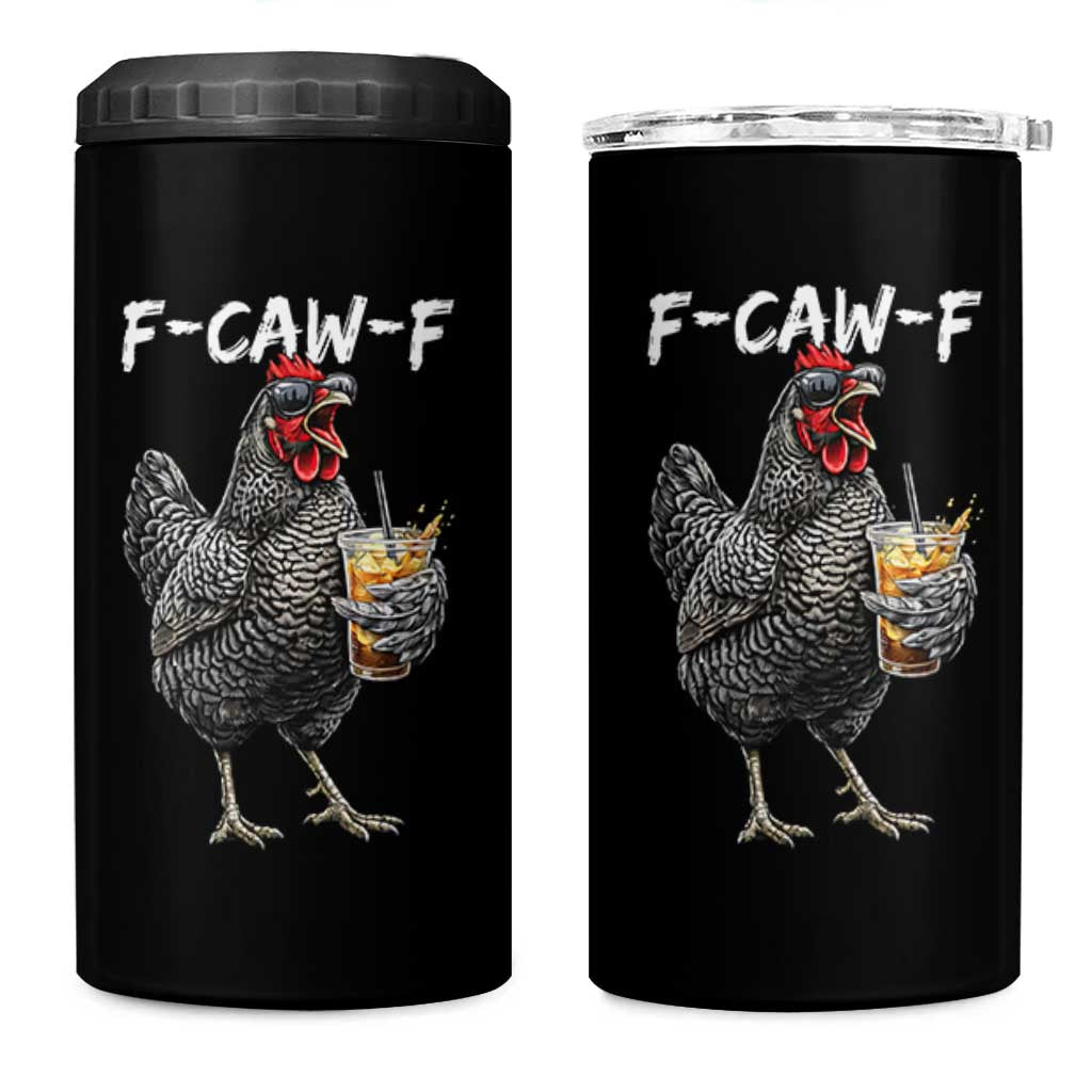 F-CAW-F Sarcastic Chicken Drinking Coffee 4 in 1 Can Cooler Tumbler Funny Morning Mood Grumpy Hen Iced Coffee Lover