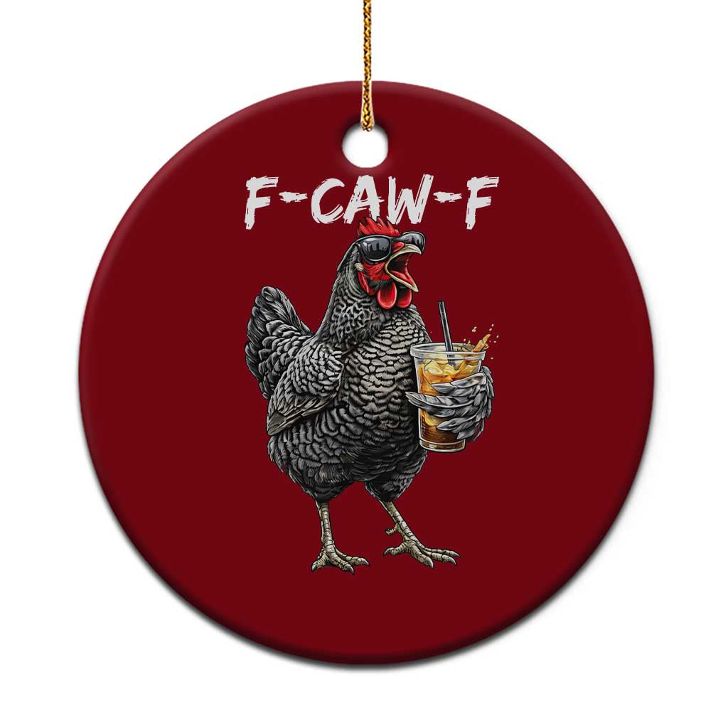 F-CAW-F Sarcastic Chicken Drinking Coffee Ceramic Ornament Funny Morning Mood Grumpy Hen Iced Coffee Lover