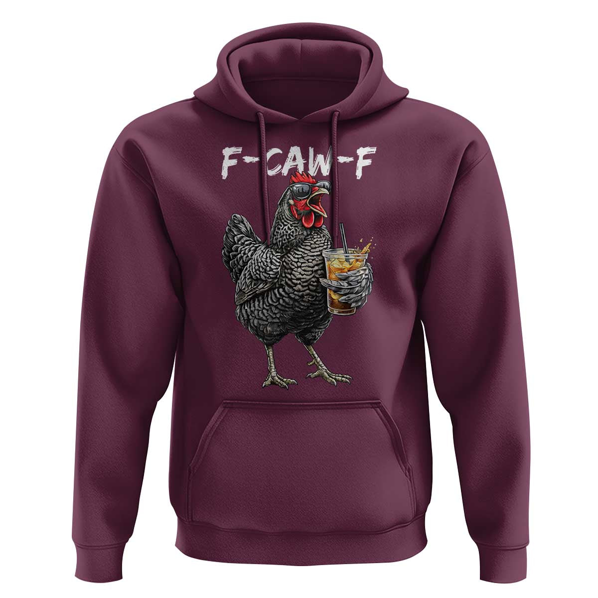 F-CAW-F Sarcastic Chicken Drinking Coffee Hoodie Funny Morning Mood Grumpy Hen Iced Coffee Lover