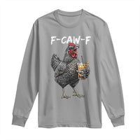 F-CAW-F Sarcastic Chicken Drinking Coffee Long Sleeve Shirt Funny Morning Mood Grumpy Hen Iced Coffee Lover