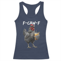 F-CAW-F Sarcastic Chicken Drinking Coffee Racerback Tank Top Funny Morning Mood Grumpy Hen Iced Coffee Lover
